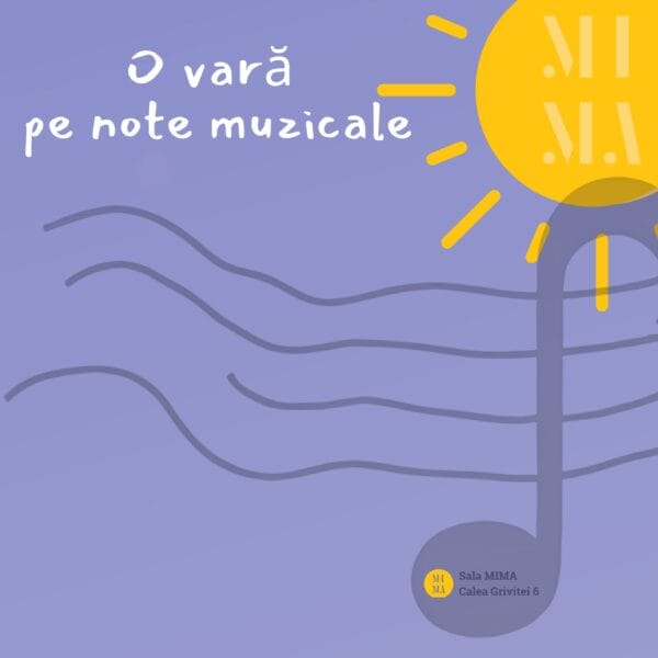 O vară pe note muzicale | 0-6 ani