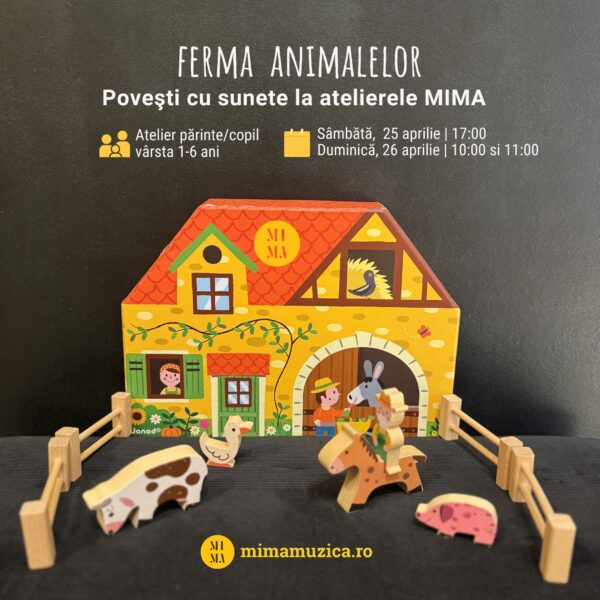 Atelierele MIMA: Ferma animalelor